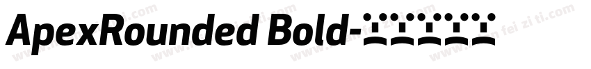 ApexRounded Bold字体转换